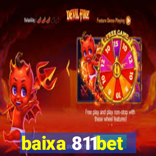 baixa 811bet